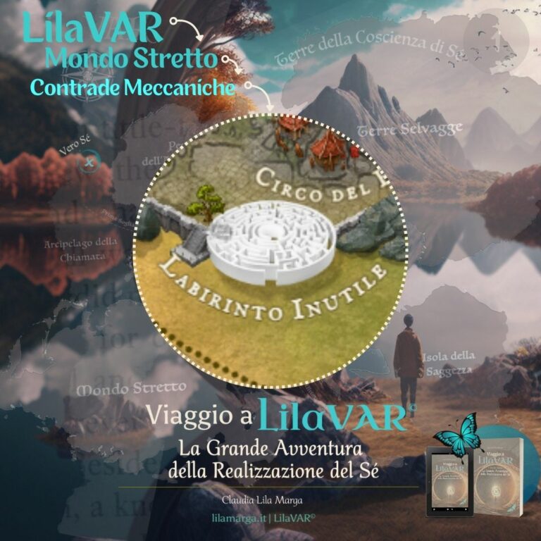 I Territori di LilaVAR - Il Labirinto Inutile