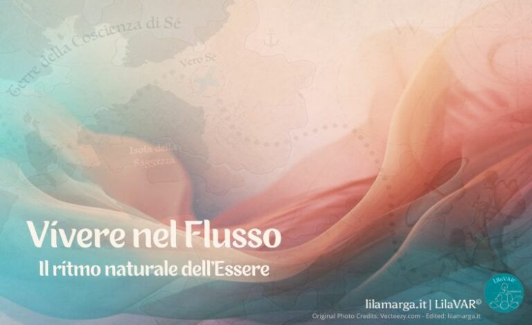 Vivere nel Flusso_Il Ritmo dell'Essere