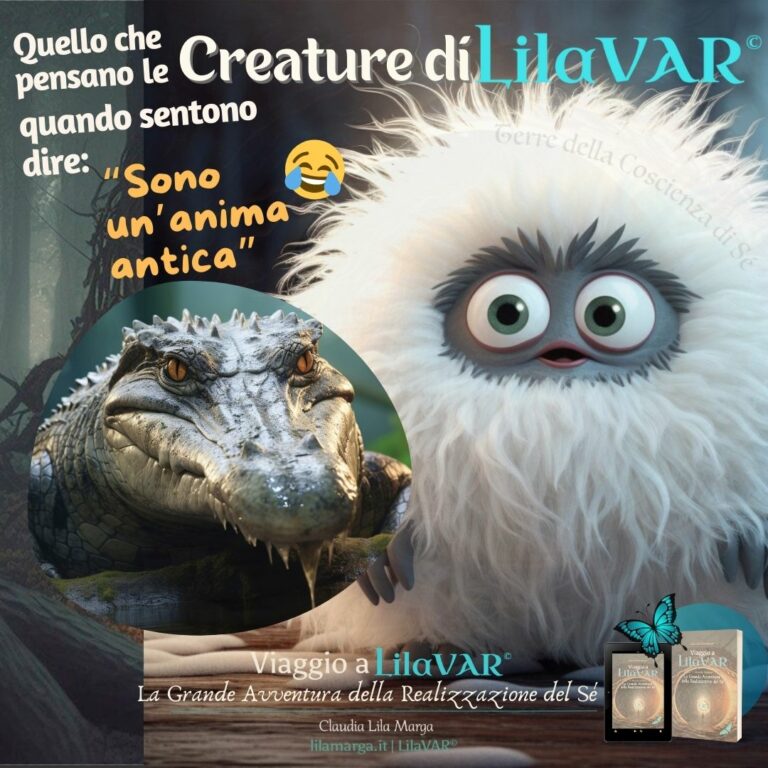 Creature di LilaVAR - Sono un'Anima antica