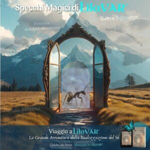 Il Potenziale Grandioso e la Sfiducia Cosmica - Specchi Magici di LilaVAR