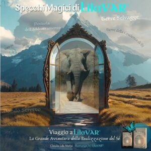 Il Potenziale Grandioso e la Sfiducia Cosmica - Specchi Magici di LilaVAR